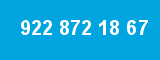 922 872 18 67
